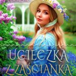 Tytuł: Ucieczka z zaścianka
Autor: Małgorzata Kasprzyk
Wydawnictwo: WasPos
Formaty: MOBI, EPUB