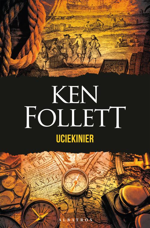 Tytuł: Uciekinier
Autor: Ken Follett
Wydawnictwo: Albatros
Formaty: EPUB, MOBI