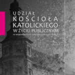 Tytuł: Udział Kościoła katolickiego w życiu publicznym w województwie świętokrzyskim po 1989 r.
Autor: Magdalena Molendowska
Wydawnictwo: Uniwersytet Jana Kochanowskiego
Formaty: PDF