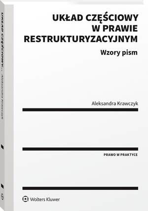 Układ częściowy w prawie restrukturyzacyjnym. Wzory pism — okładka e-booka