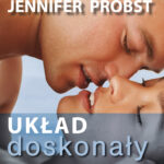 Tytuł: Układ doskonały
Autor: Jennifer Probst
Wydawnictwo: Akapit Press
Formaty: EPUB, MOBI
