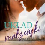 Tytuł: Układ małżeński
Autor: Katarzyna Lemiesz
Wydawnictwo: WasPos
Formaty: MOBI, EPUB