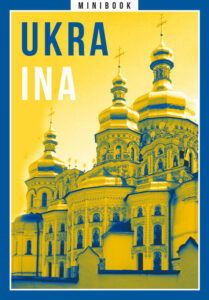 Tytuł: Ukraina. Minibook
Autor: 
Wydawnictwo: Miesięcznik Znak
Formaty: EPUB, MOBI
