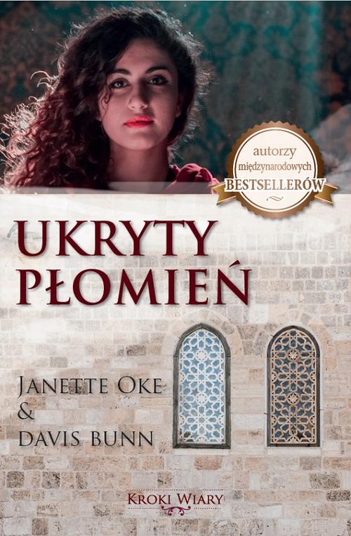 Tytuł: UKRYTY PŁOMIEŃ
Autor: Janette Oke, Davis Bunn
Wydawnictwo: Psalm18.pl
Formaty: MOBI, EPUB
