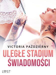 Uległe stadium świadomości – lesbijskie opowiadanie erotyczne — okładka e-booka