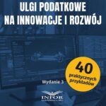 Tytuł: Ulgi podatkowe na innowacje i rozwój wydanie 3
Autor: Radosław Kowalski
Wydawnictwo: Infor
Formaty: PDF