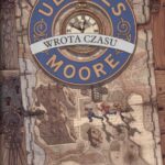 Ulysses Moore. (Tom 1). Wrota czasu — okładka e-booka