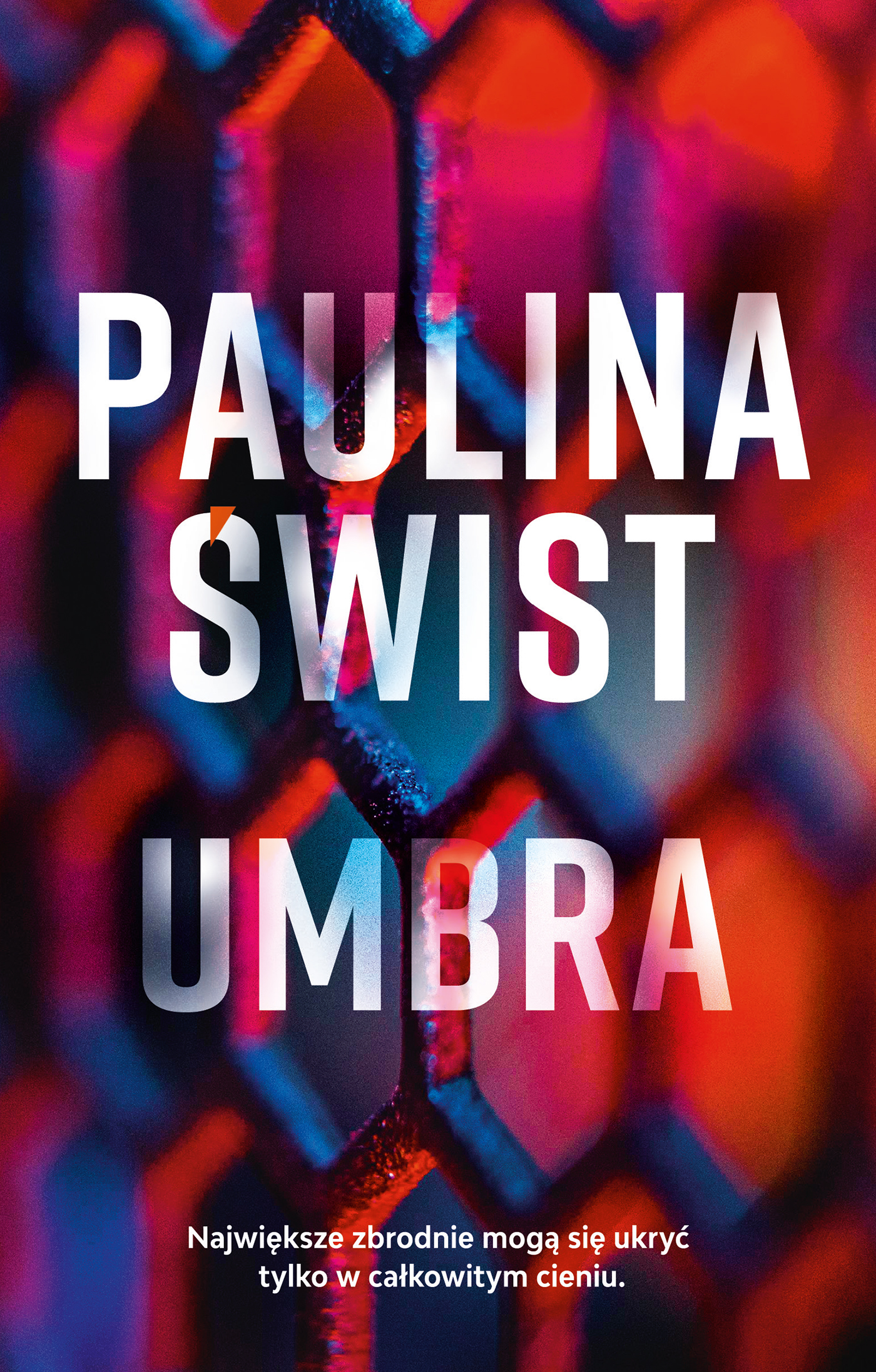 Tytuł: Umbra
Autor: Paulina Świst
Wydawnictwo: Muza
Formaty: EPUB, MOBI