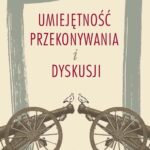 Umiejętność przekonywania i dyskusji — okładka e-booka