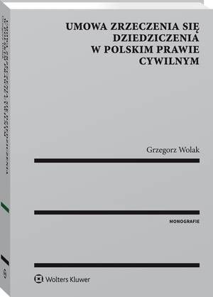 Umowa zrzeczenia się dziedziczenia w polskim prawie cywilnym — okładka e-booka