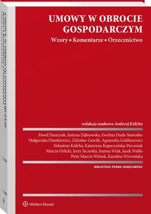 Umowy w obrocie gospodarczym. Wzory. Komentarze. Orzecznictwo — okładka e-booka