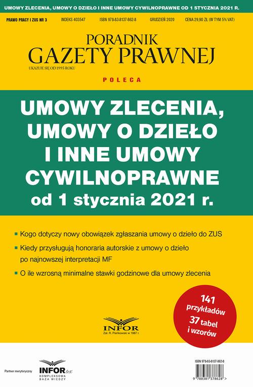 Umowy zlecenia, umowy o dzieło i inne umowy cywilnoprawne od 1 stycznia 2021 r. — okładka e-booka