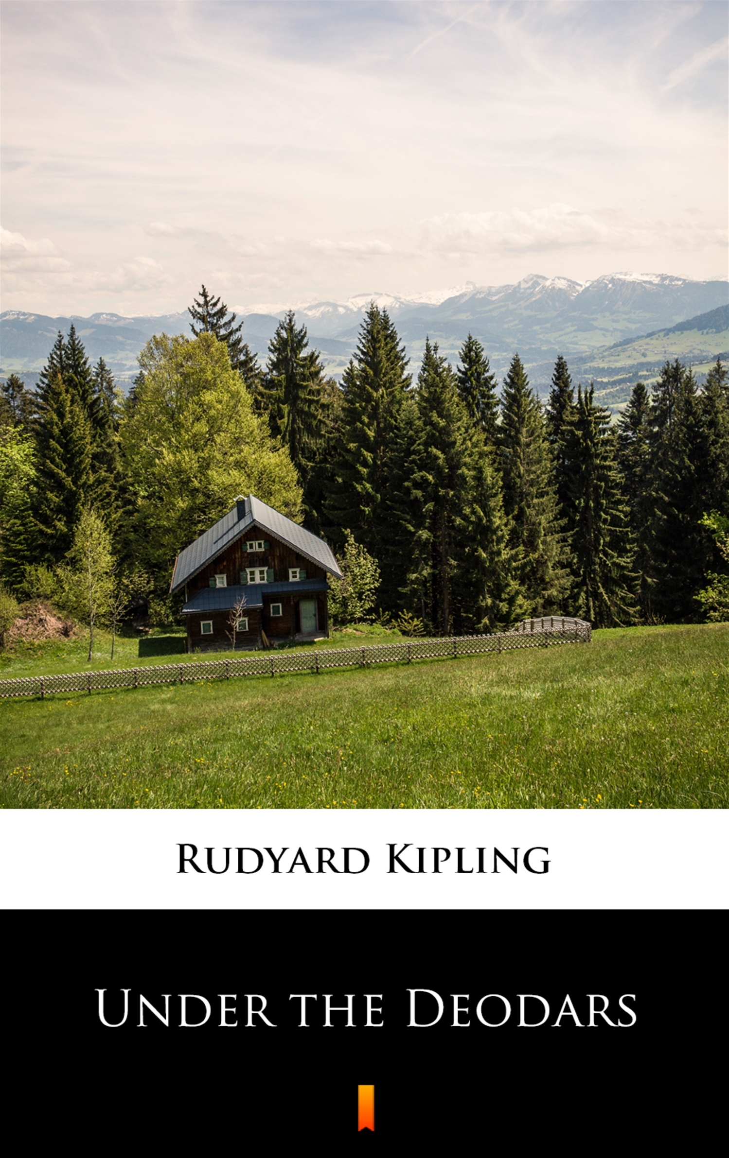 Tytuł: Under the Deodars
Autor: Rudyard Kipling
Wydawnictwo: KtoCzyta.pl
Formaty: EPUB, MOBI