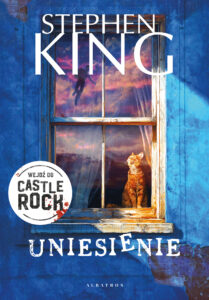 Uniesienie. Cykl Castle Rock — okładka e-booka