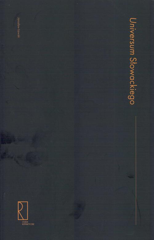 Tytuł: Universum Słowackiego
Autor: Jarosław Ławski
Wydawnictwo: Instytut Badań Literackich PAN
Formaty: MOBI, EPUB, PDF