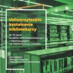 Tytuł: Uniwersyteckie kształcenie bibliotekarzy
Autor: 
Wydawnictwo: Wydawnictwo Uniwersytetu Łódzkiego
Formaty: PDF