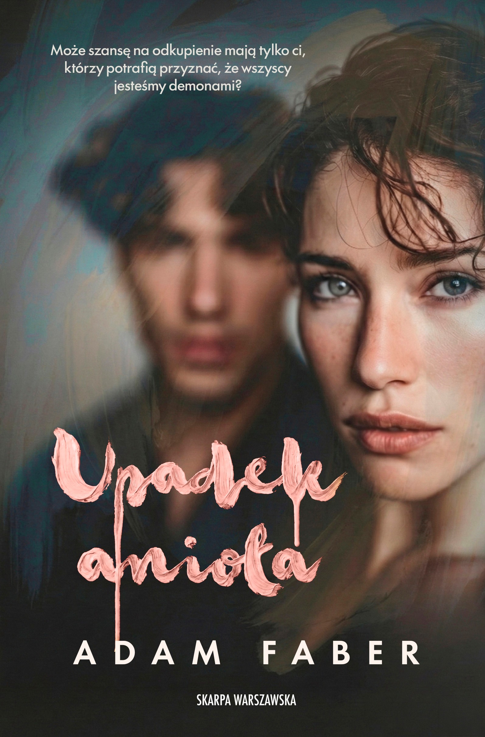 Tytuł: Upadek anioła
Autor: Adam Faber
Wydawnictwo: Skarpa Warszawska
Formaty: EPUB, MOBI