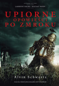 Tytuł: Upiorne opowieści po zmroku
Autor: Alvin Schwartz
Wydawnictwo: Zysk i S-ka
Formaty: EPUB, MOBI