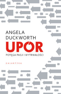 Tytuł: Upór. Potęga pasji i wytrwałości
Autor: Angela Duckworth
Wydawnictwo: Galaktyka
Formaty: EPUB, MOBI