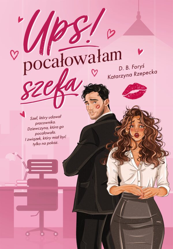 Ups! Pocałowałam szefa — okładka