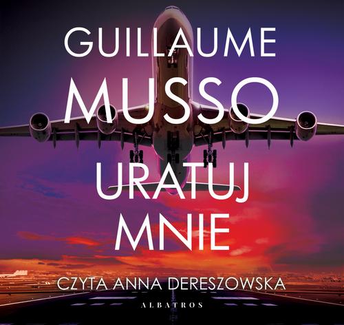Tytuł: Uratuj mnie
Autor: Guillaume Musso
Wydawnictwo: Albatros
Formaty: MP3