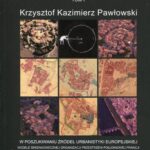 Urbanistyka A La Francaise Tysiąc lat doświadczeń i europejskich innowacji dopełnienie obrazu Tom 1 — okładka e-booka