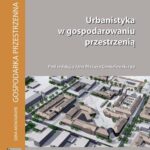 Tytuł: Urbanistyka w gospodarowaniu przestrzenią
Autor: 
Wydawnictwo: Oficyna Wydawnicza Politechniki Warszawskiej
Formaty: PDF