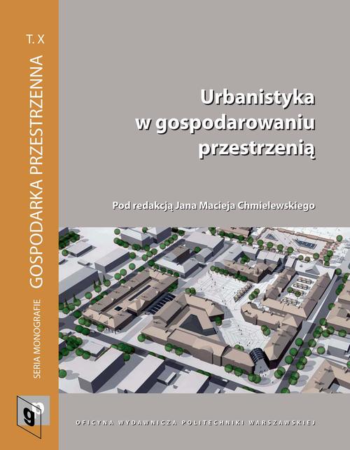 Tytuł: Urbanistyka w gospodarowaniu przestrzenią
Autor: 
Wydawnictwo: Oficyna Wydawnicza Politechniki Warszawskiej
Formaty: PDF