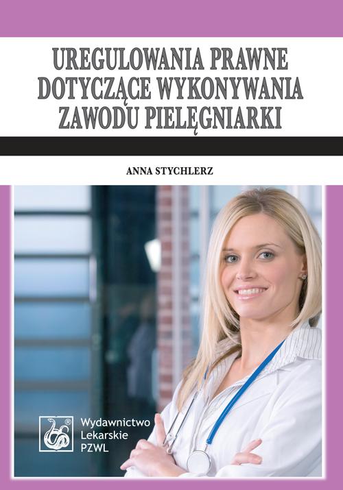 Tytuł: Uregulowania prawne dotyczące wykonywania zawodu pielęgniarki. Stan prawny: 1 kwietnia 2009
Autor: Anna Stychlerz
Wydawnictwo: PZWL
Formaty: MOBI, EPUB