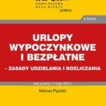 Tytuł: Urlopy wypoczynkowe i bezpłatne – zasady udzielania i rozliczania
Autor: Mariusz Pigulski
Wydawnictwo: Infor
Formaty: PDF
