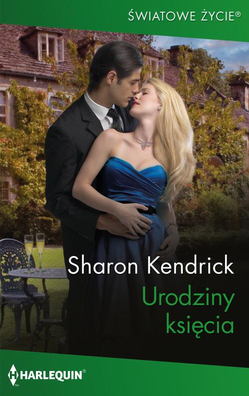 Tytuł: Urodziny księcia
Autor: Sharon Kendrick
Wydawnictwo: Harlequin
Formaty: MOBI, EPUB