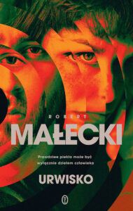 Tytuł: Urwisko
Autor: Robert Małecki
Wydawnictwo: Wydawnictwo Literackie
Formaty: EPUB, MOBI