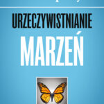 Urzeczywistnianie marzeń — okładka e-booka