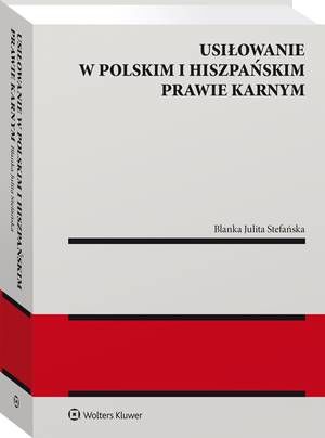 Usiłowanie w polskim i hiszpańskim prawie karnym — okładka e-booka