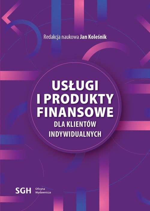 Usługi i produkty finansowe dla klientów indywidualnych — okładka e-booka