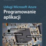 Usługi Microsoft Azure Programowanie aplikacji — okładka e-booka