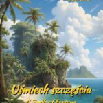 Tytuł: Uśmiech szczęścia. Opowieść portowa. A Smile of Fortune. Harbour Story
Autor: Joseph Conrad
Wydawnictwo: Armoryka
Formaty: EPUB, MOBI
