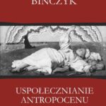 Uspołecznianie antropocenu — okładka e-booka