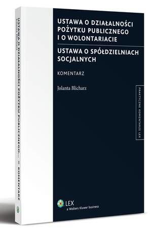 Ustawa o działalności pożytku publicznego i o wolontariacie. Ustawa o spółdzielniach socjalnych — okładka e-booka
