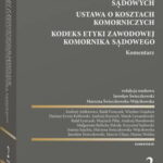 Ustawa o komornikach sądowych. Ustawa o kosztach komorniczych. Kodeks Etyki Zawodowej Komornika Sądowego. Komentarz — okładka e-booka