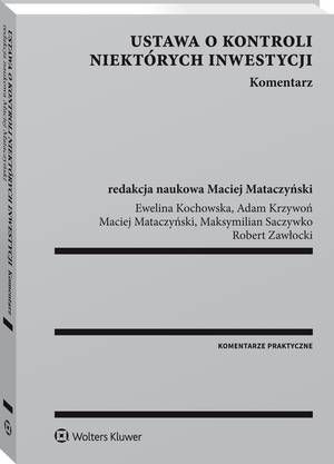 Ustawa o kontroli niektórych inwestycji. Komentarz — okładka e-booka