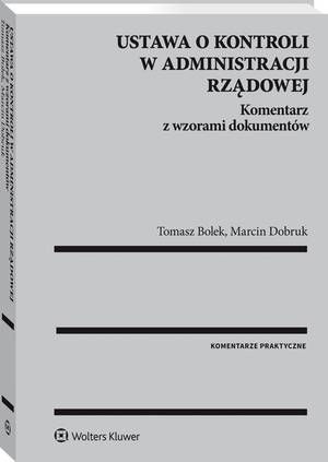 Ustawa o kontroli w administracji rządowej. Komentarz z wzorami dokumentów — okładka e-booka