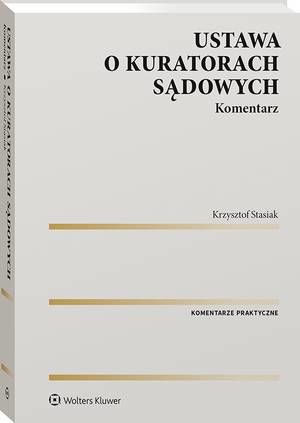 Ustawa o kuratorach sądowych. Komentarz — okładka e-booka