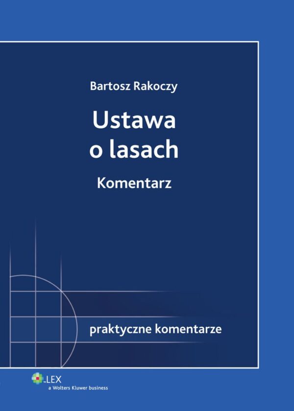 Ustawa o lasach. Komentarz — okładka e-booka