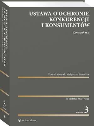 Ustawa o ochronie konkurencji i konsumentów. Komentarz — okładka e-booka