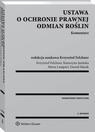 Ustawa o ochronie prawnej odmian roślin. Komentarz — okładka e-booka