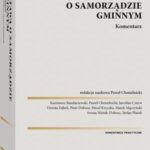 Ustawa o samorządzie gminnym. Komentarz — okładka e-booka