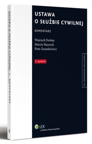 Tytuł: Ustawa o służbie cywilnej. Komentarz
Autor: Wojciech Drobny, Marcin Mazuryk, Piotr Zuzankiewicz
Wydawnictwo: Wolters Kluwer
Formaty: PDF
