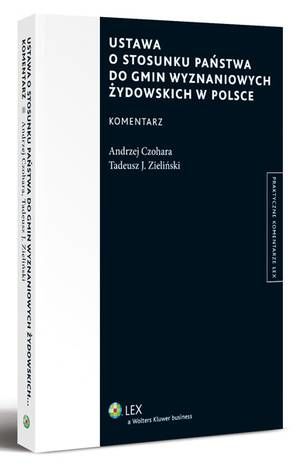 Ustawa o stosunku Państwa do gmin wyznaniowych żydowskich w Polsce. Komentarz — okładka e-booka