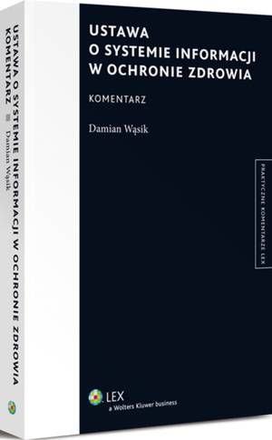Ustawa o systemie informacji w ochronie zdrowia. Komentarz — okładka e-booka
